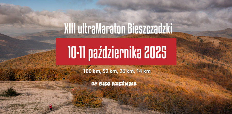 Zapisy na XIII ultraMaraton Bieszczadzki już otwarte!